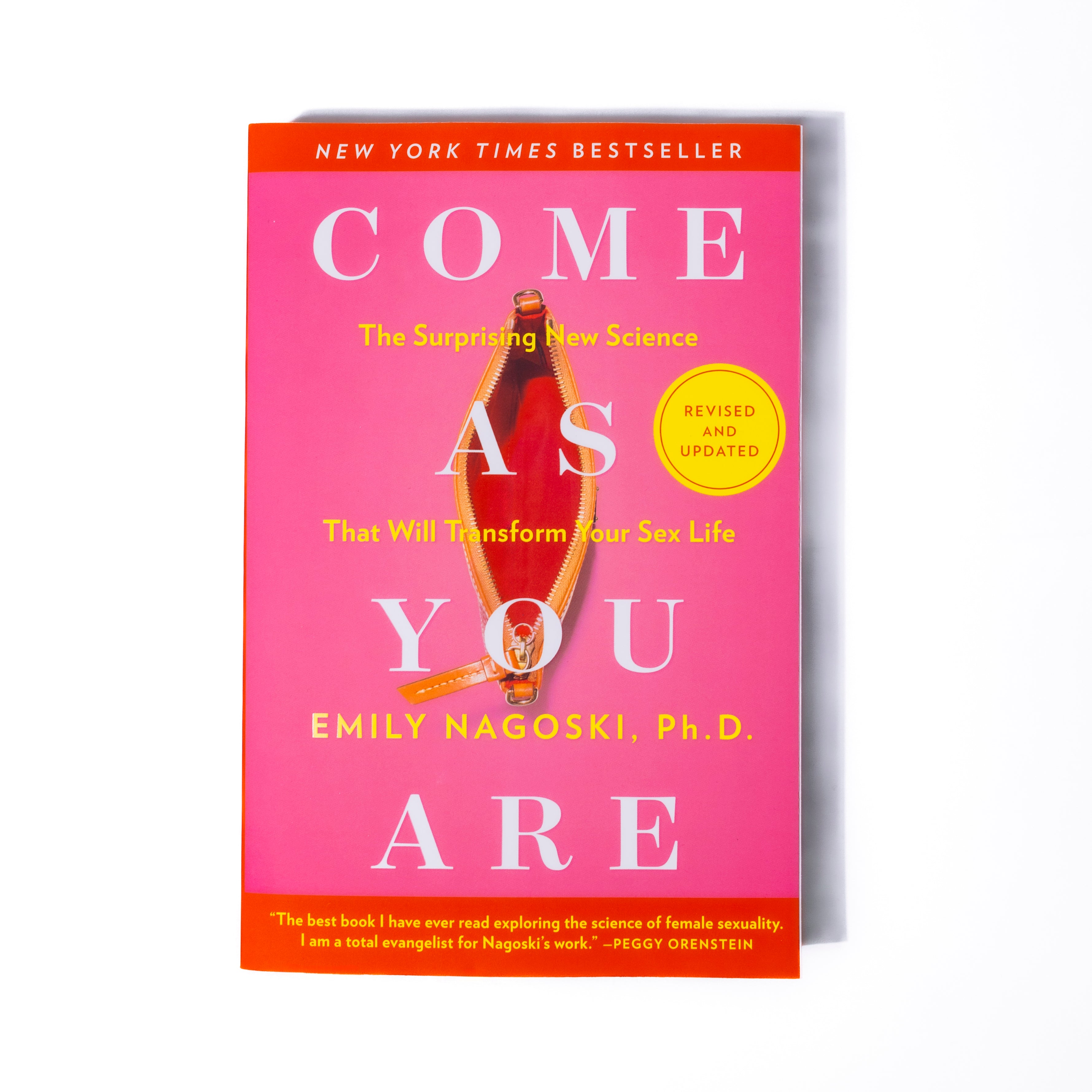 Come As You Are: The Surprising New Science That Will Transform Your Sex Life