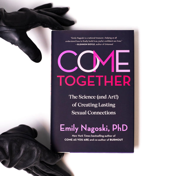 Come Together: The Science (and Art!) of Creating Lasting Sexual Connections